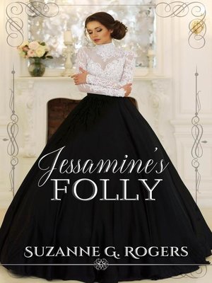 cover image of Jessamine's Folly